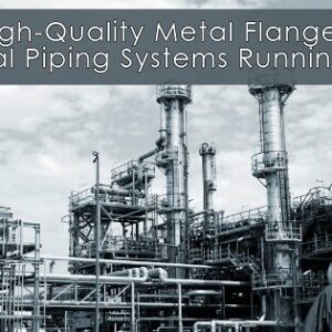 metal flanges